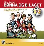 Bønna og vennene som lydbok